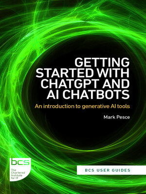 cover image of Getting Started with ChatGPT and AI Chatbots